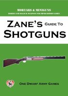 Zane's Guide to Shotguns