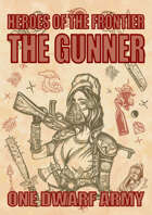 Heroes of the Frontier - The Gunner