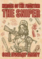 Heroes of the Frontier - The Sniper