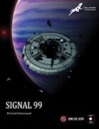 Terra Arisen: Signal 99