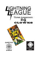 Lightning League Threat Assessment: Evil Clowns