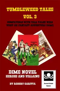 Tall Tales BX Wild West RPG New classes - Mark Hunt