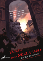 Escape from Miklagard - for The Sword of Cepheus