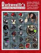 Darkwoulfe's Virtual Tabletop(VTT) Token Pack Vol60 -  POGs Heroes and Villains