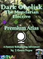 Dark Obelisk 2: The Mondarian Elective: Atlas (Unisystem)