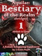 Aquilae: Bestiary of the Realm Abridged, Vol 1 (Pathfinder)