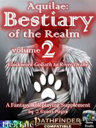 Aquilae: Bestiary of the Realm: Volume 2 (Pathfinder Second Edition / P2E)