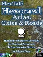 FlexTale Hexcrawl Atlas: Cities & Roads: Western Realm of Aquilae