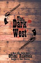 The Dark West