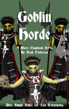 Goblin Horde: A Micro Chapbook RPG
