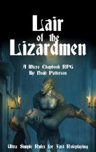 Lair of the Lizardmen: A Micro Chapbook RPG