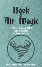 Book of Air Magic: A Micro Chapbook RPG Supplement