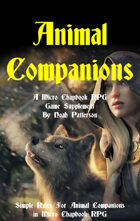 Animal Companions: A Micro Chapbook RPG Supplement