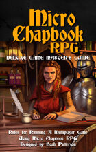 Micro Chapbook RPG Deluxe Game Master's Guide