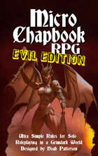 Micro Chapbook RPG: EVIL EDITION
