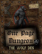 One Page Dungeon: The Wolf Den