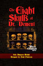 The Eight Skulls of Dr. Dement