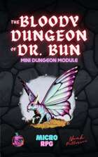 The Bloody Dungeon of Dr. Bun (Gay Realms Dungeon Module)
