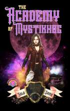 The Academy of Mystikhog (Micro RPG Midnight Series)