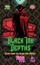 Escape from the Black Ink Depths (Black Ink Depths 31)