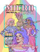 Micro RPG-R Hero Pack #2: Heroes of the Pride