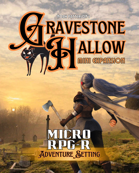 Gravestone Hallow: Adventure Setting