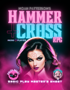 Hammer + Cross #3: Play Master's Sheet (Micro Player System)