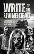 Write of the Living Dead: A Roll and Write Horror Survival Game Book