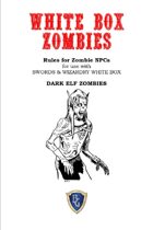 WHITE BOX ZOMBIES Dark Elf Zombies - by request