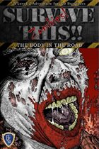 The Body in The Road - An Adventure for SURVIVE THIS!! - Zombies!