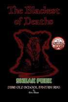 The Blackest of Deaths - Dire Old School Fantasy RPG - KS Sneak Peek