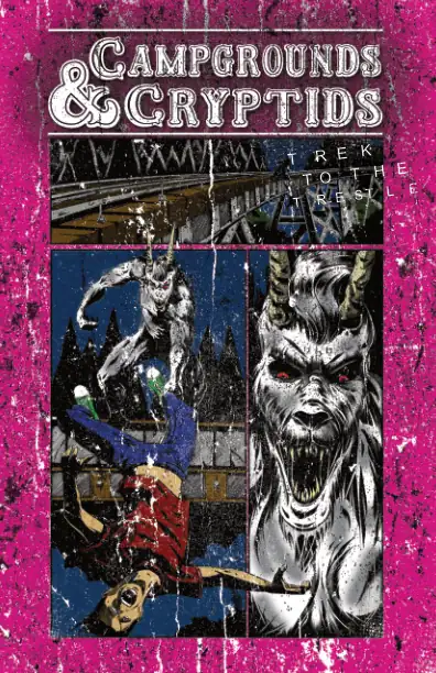 Cover of Campgrounds & Cryptids - Trek to the Trestle - Solo TTRPG