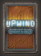 Upwind Knight Deck