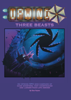 Upwind: Three Beasts