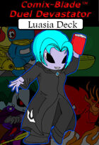 Duel Devastator - Luasia Deck