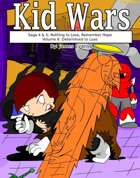 Kid Wars - Volume 6
