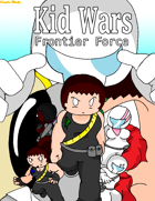 Kid Wars - Frontier Force ( Complete )