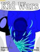 Kid Wars - Episode 31