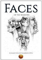 Faces of the Shadows (13th Age Compatible)