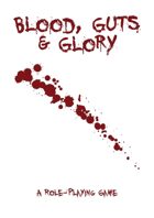 Blood, Guts and Glory