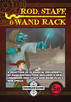 Rod, Staff, & Wand Rack (5E)