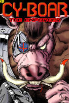 Cy-Boar #3: The Enforcer