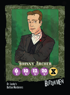 Dr. Lucky's Button Murderers: Johnny Archer
