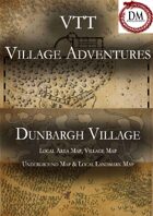 VTT Village Encounters -  Dunbargh Village