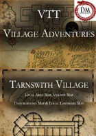 VTT Village Encounters -  Tarnswith Village