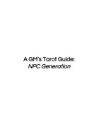 A GM's Tarot Guide: NPC Generation