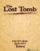 The Lost Tomb: A Tuwa One-Shot Adventure