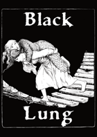 Black Lung