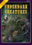 Fantasy Tokens Set 67, Underdark Creatures