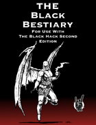 The Black Bestiary for The Black Hack Second Edition